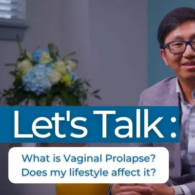 Let's Talk: What is Vaginal Prolapse?